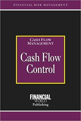Imagen de archivo de Cash Flow Control (Risk Management Series: Cash Flow Management) a la venta por Reuseabook