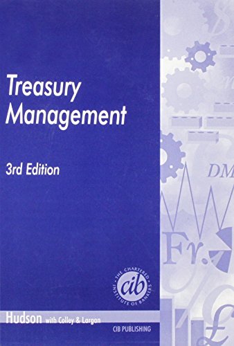 Treasury Managment (9780852974902) by Hudson, Alan; Largan, Mark; Colley, Alan