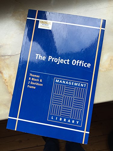 Stock image for The Project Office : The Essential Skills of Project Management for sale by GF Books, Inc.