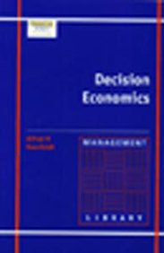 Beispielbild fr Decision Economics zum Verkauf von Half Price Books Inc.
