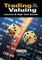 Stock image for Trading and Valuing Internet and High Tech Stocks: A Practitioner's Guide for sale by Buchpark