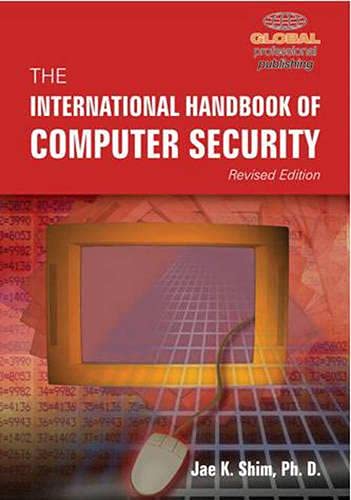 Beispielbild fr The International Handbook of Computer Security zum Verkauf von Phatpocket Limited
