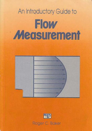 Beispielbild fr An Introductory Guide to Flow Measurement zum Verkauf von WorldofBooks
