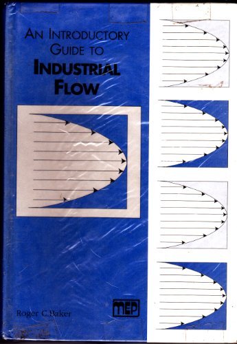 Stock image for An Introductory Guide to Industrial Flow for sale by MB Books