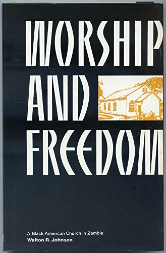Worship and Freedom