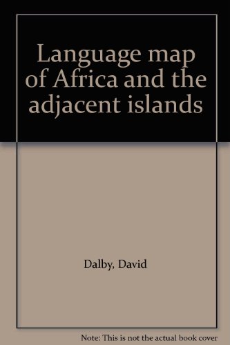 Language map of Africa and the adjacent islands (9780853020622) by Dalby, David