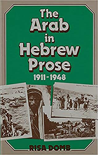9780853032038: The Arab In Hebrew Prose 1911-
