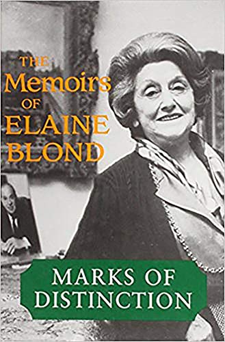 Stock image for Marks of Distinction: The Memoirs of Elain Blond for sale by GF Books, Inc.