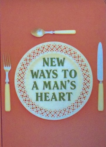 Imagen de archivo de New Ways to a Man's Heart a la venta por WorldofBooks