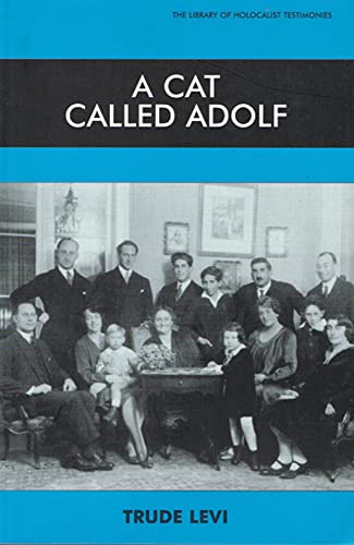 9780853032892: A Cat Called Adolf (Library of Holocaust Testimonies)