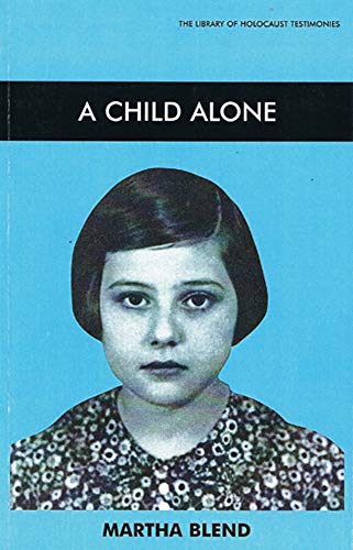 Stock image for A Child Alone for sale by Better World Books Ltd
