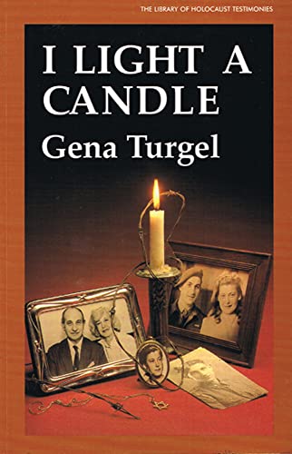 Imagen de archivo de I Light A Candle (Library of Holocaust Testimonies (Paperback)) a la venta por WorldofBooks