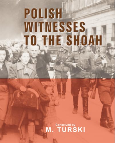 Imagen de archivo de Polish Witnessess to the Shoah a la venta por WorldofBooks