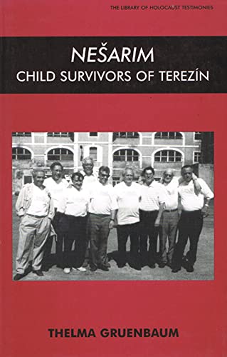 Beispielbild fr Nesarim : Child Survivors of Terezin zum Verkauf von Better World Books