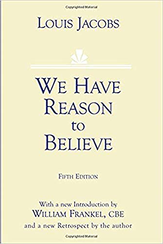 We Have Reason to Believe: Fifth Edition (9780853035381) by Jacobs, Louis