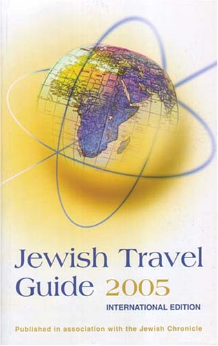 Stock image for Jewish Travel Guide 2005 for sale by Reuseabook