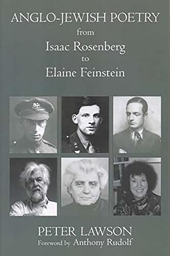 Stock image for Anglo-Jewish Poetry from Isaac Rosenberg to Elaine Feinstein for sale by Better World Books: West