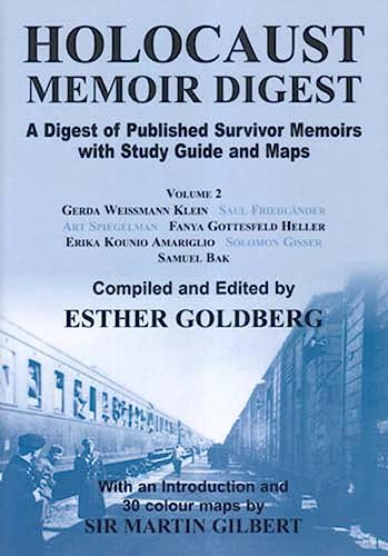 Stock image for Holocaust Memoir Digest: A Digest of Published Memoirs Including Study Guide and Maps: v.2 for sale by THE SAINT BOOKSTORE
