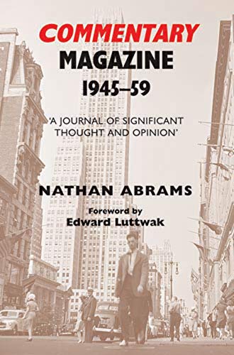 Imagen de archivo de Commentary Magazine: A Journal of Significant Thought and Opinion: 1945-1959 a la venta por Y-Not-Books
