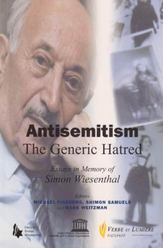 Stock image for Antisemitism : The Generic Hatred for sale by Better World Books