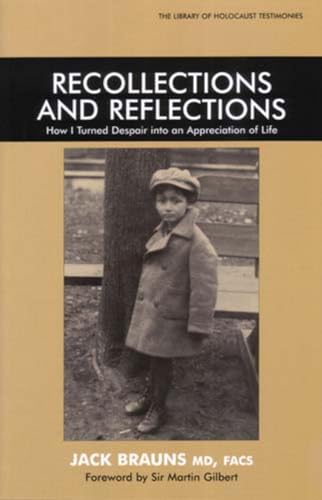 Stock image for Recollections and Reflections: How I Turned Despair into an Appreciation of Life (Library of Holocaust Testimonies (Paperback)) for sale by Your Online Bookstore