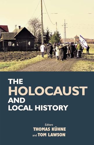 9780853039242: The Holocaust and Local History