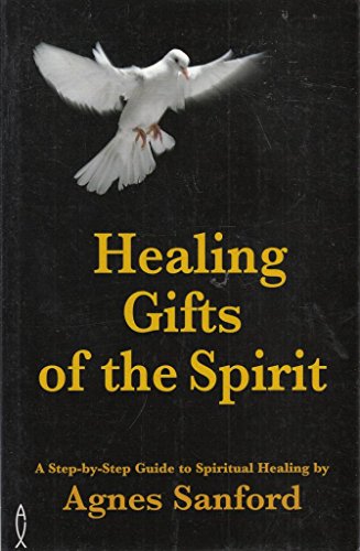 Stock image for Healing Gifts of the Spirit (Golden gift books) for sale by AwesomeBooks