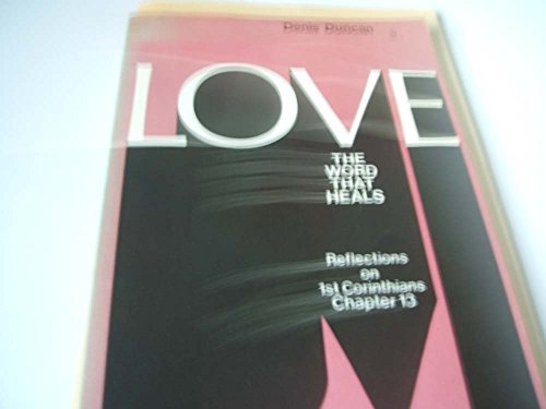 Imagen de archivo de Love, the Word That Heals (Amulree Paperbacks) a la venta por AwesomeBooks