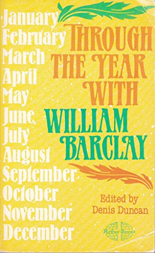 Imagen de archivo de Through the Year with William Barclay a la venta por Better World Books