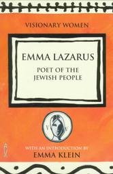 Stock image for Emma Lazarus: Poet of the Jewish People (Visionary Women) for sale by Wonder Book