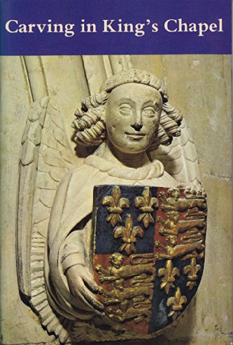 Stock image for Carving in King's Chapel; for sale by Wonder Book