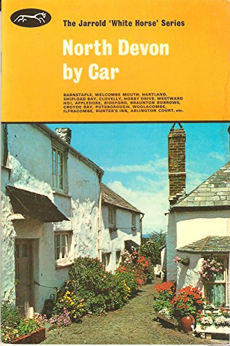 Stock image for North Devon By Car. The Jarrold "White Horse" Series. for sale by J J Basset Books, bassettbooks, bookfarm.co.uk