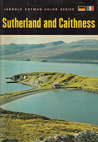 Sutherland and Caithness (Cotman-color) (9780853066453) by JA Brooks