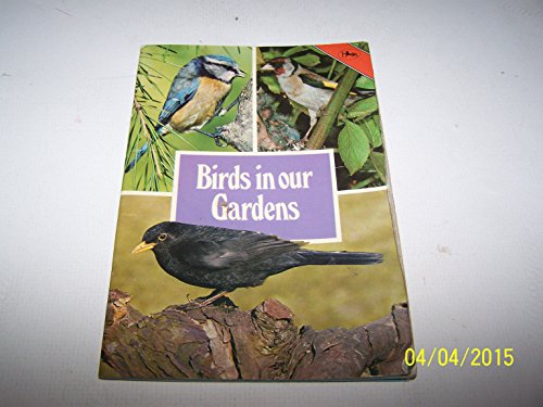 Stock image for Birds in Our Gardens (Cotman-color) for sale by WorldofBooks