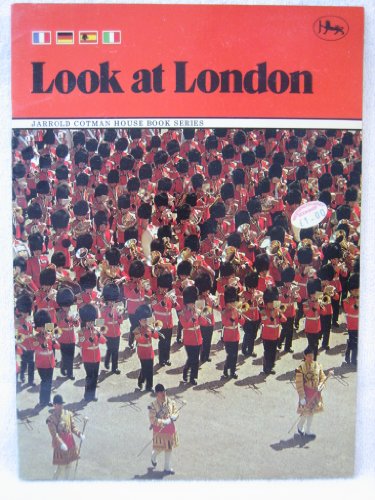 9780853066965: Jarrold Cotman House Book Series: Look At London