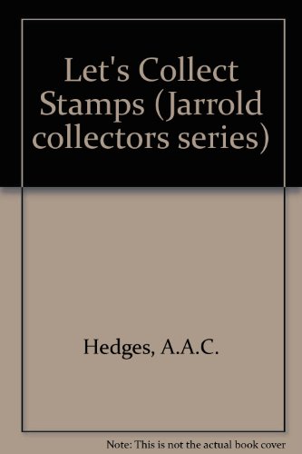 Imagen de archivo de LET'S COLLECT STAMPS a la venta por Stephen Dadd