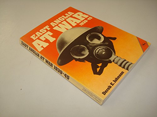 Stock image for East Anglia at war, 1939-1945 for sale by WorldofBooks
