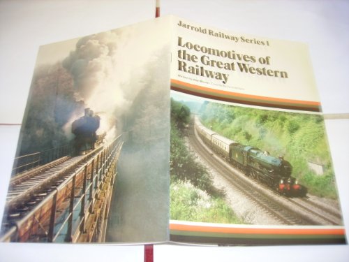 Imagen de archivo de Locomotives of the Great Western Railway (Jarrold Railway Series 1) a la venta por WorldofBooks