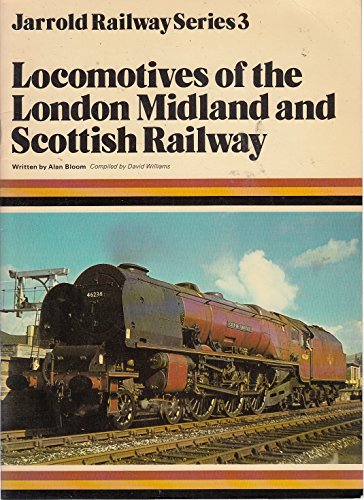 9780853068419: Locomotives of the London, Midland and Scottish Railway (Cotman House)