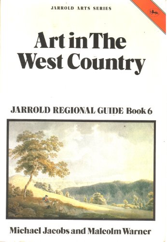 Stock image for Art in the West Country for sale by Better World Books Ltd