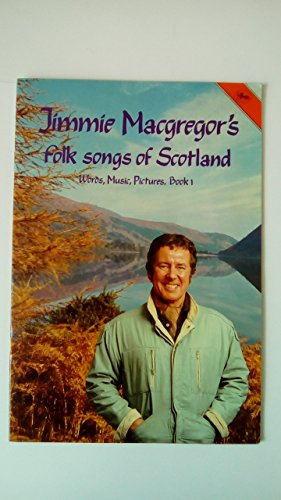 Imagen de archivo de Jimmie Macgregor's Folk Songs of Scotland: Words, Music, Pictures: Book 2 a la venta por Antiquarius Booksellers