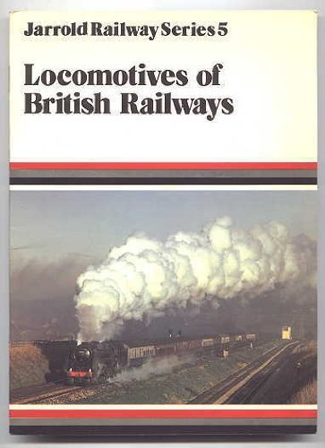 Imagen de archivo de Jarrold Railways Series 5: Locomotives of British Railways a la venta por Ryde Bookshop Ltd