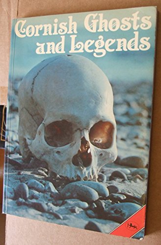 Beispielbild fr Cornish Ghosts and Legends: Compiled from William Bottrell's Traditions and Hearthside Stories of West Cornwall zum Verkauf von WorldofBooks