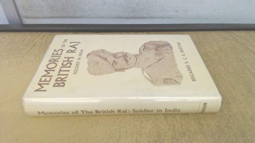 Memories of the British Raj: Soldier in India.