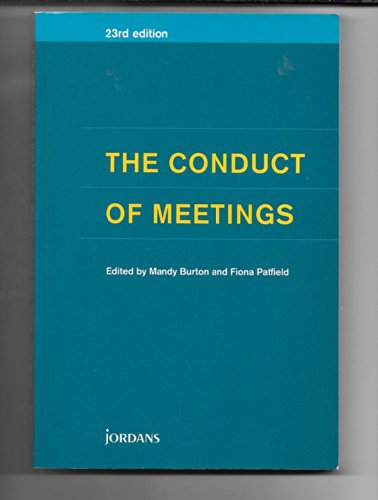 Stock image for The Conduct of Meetings for sale by WorldofBooks