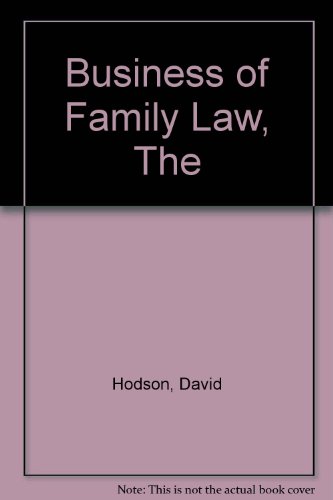 Business of Family Law (9780853081845) by David Hodson; Lisa Dunmall