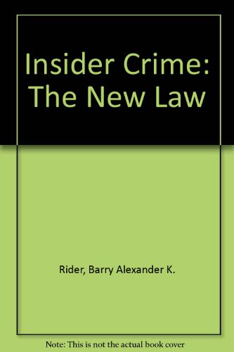 Beispielbild fr Insider Crime : The New Law zum Verkauf von Better World Books Ltd