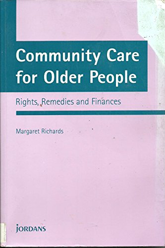 Community Care for Older People (9780853082934) by Margaret Richards