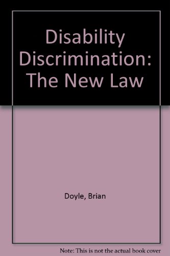 Beispielbild fr Disability Discrimination: The New Law zum Verkauf von AwesomeBooks