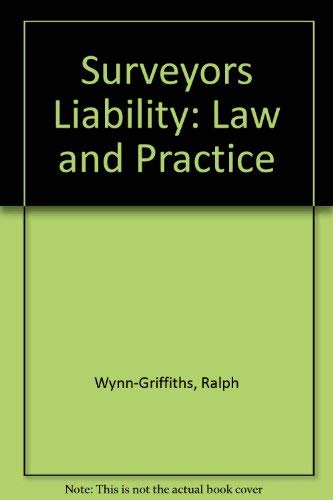 Imagen de archivo de Surveyors' Liability: Law and Practice a la venta por JuddSt.Pancras